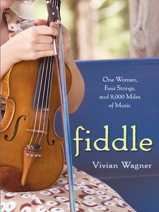 Title details for Fiddle by Vivian Wagner - Available